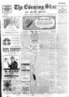 Evening Star Wednesday 19 February 1913 Page 1