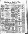 Shipley Times and Express Saturday 08 July 1876 Page 1