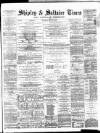 Shipley Times and Express Saturday 28 October 1876 Page 1