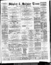 Shipley Times and Express Saturday 04 November 1876 Page 1