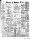Shipley Times and Express Saturday 25 November 1876 Page 1