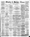 Shipley Times and Express Saturday 12 October 1878 Page 1