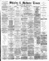 Shipley Times and Express Saturday 21 December 1878 Page 1