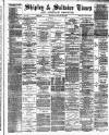 Shipley Times and Express Saturday 24 January 1880 Page 1