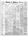 Shipley Times and Express Saturday 15 May 1880 Page 1