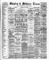 Shipley Times and Express Saturday 22 May 1880 Page 1