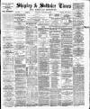 Shipley Times and Express Saturday 04 September 1880 Page 1