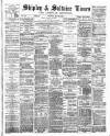 Shipley Times and Express Saturday 21 May 1881 Page 1