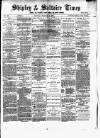 Shipley Times and Express Saturday 09 December 1882 Page 1