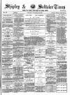 Shipley Times and Express Saturday 24 November 1883 Page 1