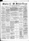 Shipley Times and Express Saturday 08 March 1884 Page 1