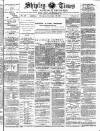 Shipley Times and Express Saturday 20 November 1886 Page 1
