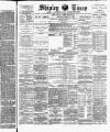 Shipley Times and Express Saturday 15 March 1890 Page 1