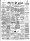 Shipley Times and Express Saturday 17 February 1900 Page 1