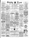 Shipley Times and Express Saturday 17 March 1900 Page 1