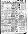 Shipley Times and Express Friday 22 October 1909 Page 1
