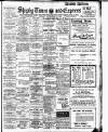 Shipley Times and Express Friday 12 November 1909 Page 1