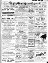 Shipley Times and Express Friday 28 February 1913 Page 1