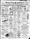 Shipley Times and Express Friday 02 May 1913 Page 1