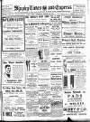 Shipley Times and Express Friday 26 March 1915 Page 1