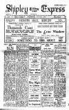 Shipley Times and Express Wednesday 02 August 1944 Page 1