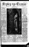 Shipley Times and Express Wednesday 30 July 1952 Page 1