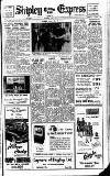 Shipley Times and Express Wednesday 17 April 1957 Page 1