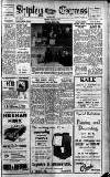 Shipley Times and Express Wednesday 01 January 1958 Page 1