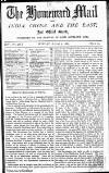 Homeward Mail from India, China and the East Monday 09 August 1869 Page 1