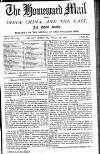 Homeward Mail from India, China and the East Friday 19 August 1870 Page 1