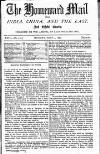 Homeward Mail from India, China and the East Monday 04 March 1872 Page 1