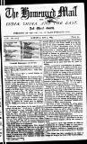 Homeward Mail from India, China and the East Monday 09 June 1873 Page 1