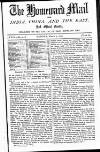 Homeward Mail from India, China and the East Monday 05 March 1877 Page 1