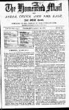 Homeward Mail from India, China and the East Thursday 20 January 1881 Page 1
