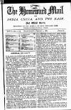 Homeward Mail from India, China and the East Wednesday 02 February 1881 Page 1