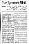 Homeward Mail from India, China and the East Monday 10 December 1894 Page 1
