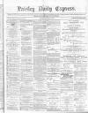 Paisley Daily Express Friday 19 January 1877 Page 1