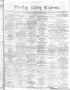 Paisley Daily Express Wednesday 31 January 1877 Page 1