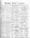 Paisley Daily Express Saturday 07 April 1877 Page 1