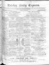 Paisley Daily Express Saturday 23 June 1877 Page 1