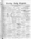 Paisley Daily Express Monday 23 July 1877 Page 1