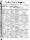 Paisley Daily Express Monday 15 October 1877 Page 1