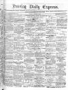Paisley Daily Express Friday 19 October 1877 Page 1