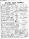 Paisley Daily Express Saturday 05 June 1880 Page 1