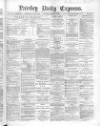 Paisley Daily Express Saturday 02 October 1880 Page 1