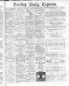 Paisley Daily Express Monday 15 November 1880 Page 1