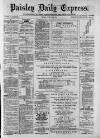 Paisley Daily Express Friday 06 January 1882 Page 1