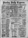 Paisley Daily Express Thursday 12 January 1882 Page 1