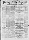 Paisley Daily Express Monday 12 June 1882 Page 1