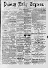 Paisley Daily Express Monday 04 September 1882 Page 1